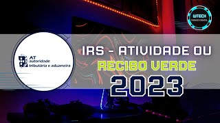 Tutorial Completo Declaração de IRS para Recibos Verdes em Portugal 2023  WTech [upl. by Aiekat]