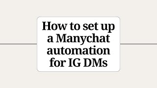 How to set up a Manychat automation for IG DMs [upl. by Miun65]