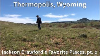 Thermopolis Favorite Places 2 [upl. by Ardnu]