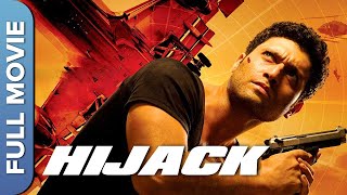 Hijack हाईजैक Hindi Action Thriller Movie  Shiney Ahuja Esha Deol Mona Ambegaonkar Kaveri Jha [upl. by Ferullo]