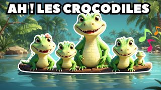 AH LES CROCODILES  Comptine bébé  Comptine pour maternelle  Crocodiles chanson enfant [upl. by Niram229]