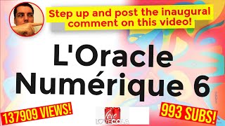 LOracle Numérique 6 [upl. by Nale]