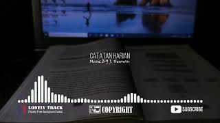 Backsound Musik Semangat untuk Video Presentasi  Catatan Harian [upl. by Vaasta]