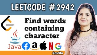 Find words containing character  Leetcode 2942 [upl. by Hayashi]