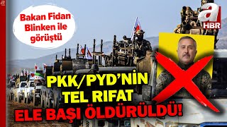 Hakan Fidan ABDli mevkidaşı Blinken ile Suriyeyi görüştü Tel Rıfat ele başı öldürüldü  A Haber [upl. by Itteb]