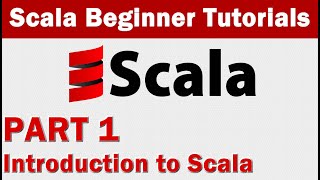 Scala Tutorial 1  Introduction to Scala Programming [upl. by Eidas]