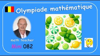 Olympiade mathématique 2024 Mini 082 [upl. by Adleremse]