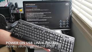 From USB boot to install linux ubuntu operating system on a hp proliant dl360p g8 server [upl. by Olmsted]