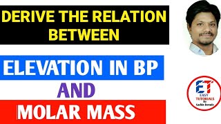 Derivation for Relationship between Elevation in Boiling Point amp Molar Mass of Solute [upl. by Nor]