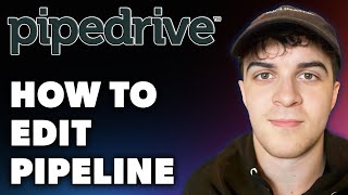 How to Edit Pipeline in Pipedrive Full 2024 Guide [upl. by Patricio]