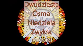 Czytania z dnia 13102024  Dwudziesta Ósma Niedziela zwykła Rok B II [upl. by Leanna]