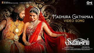 Madhura Gathamaa  Video Song Shaakuntalam Samantha Dev Armaan Malik Shreya GhoshalMani Shrama [upl. by Ignatius]