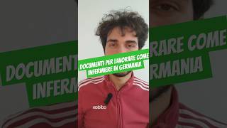 Documenti per lavorare come infermiere in Germania 🇩🇪💉 infermieri infermieristica italiani [upl. by Nnaynaffit]