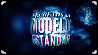 Los Secretos del MODELO ESTÁNDAR ⚛️  El Mapa de las Partículas Subatómicas completo [upl. by Nassi105]