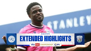 Queens Park Rangers vs West Bromwich Albion Extended Highlights  EFL Championship  CBS Sports [upl. by Henryk]