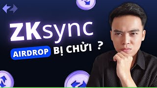 ZKsync gặp FUD khi Airdrop dự án khi Listing sẽ ra sao   Sang LV [upl. by Buerger]