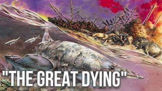 The Great Dying The Permian Mass Extinction [upl. by Seavir]