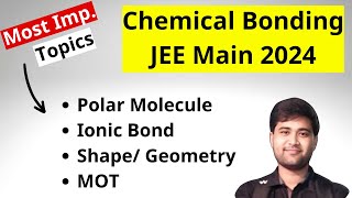 JEE Main 2024 Paper Chemical Bonding  Most expected MCQs chemical bonding  PYQ chemical bonding [upl. by Ainevul]