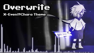 Underverse  Overwrite XEventChara Theme  1 Hour [upl. by Naillig]