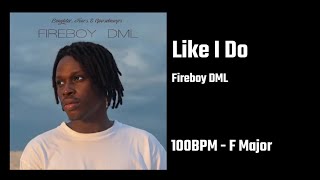 Fireboy DML  Like I Do DIY Studio Acapella  Chords Link in Description [upl. by Dottie46]