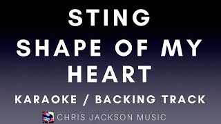 Sting  Shape Of My Heart Backing Track  Karaoke  Instrumental With Lyrics [upl. by Janeva280]