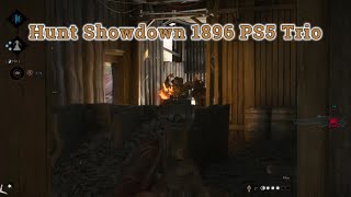 Hunt Showdown 1896 PS5 Trio Highlights [upl. by Gilburt]