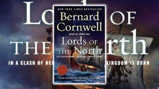 Lords of the North by Bernard Cornwell [upl. by Vevina92]