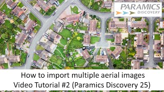 Importing Aerial Images Paramics Discovery 25 [upl. by Eneleh599]