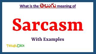 Sarcasm Meaning in Telugu  Sarcasm in Telugu  Sarcasm in Telugu Dictionary [upl. by Yezdnil]