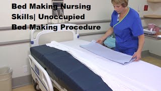 Bed Making Nursing Skills Unoccupied Bed Making Procedure [upl. by Lovett]