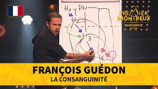 Mon Premier Montreux François Guédon  La consanguinité [upl. by Yellac300]