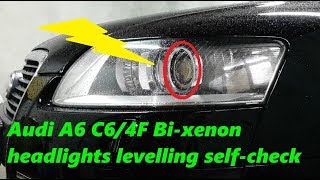 Audi A6 C64F Bixenon headlights levelling selfcheck [upl. by Trinia]