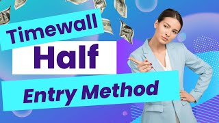 TimeWall Half Entry Method  How to Create Time Wall Account [upl. by Ridley]