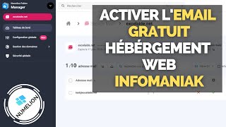 Comment Débloquer lEmail Gratuit dans votre Hébergement Web Infomaniak 📧 TUTORIEL 📧 [upl. by Nuahsak]