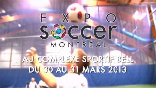 EXPO SOCCER MONTRÉAL [upl. by Aliam108]