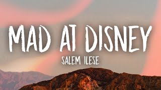 salem ilese  Mad at Disney Lyrics  im mad at disney they tricked me [upl. by Akeme]