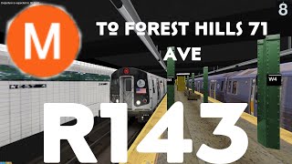 OpenBVE  R143 M Train From Middle Village–Metropolitan Avenue to Forest Hills 71 Ave [upl. by Simmonds]