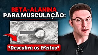 BETAALANINA para MUSCULAÇÃO Vale a Pena  Muzy Explica [upl. by Tedmund948]