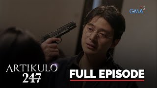 Artikulo 247 Full Episode 58 Stream Together [upl. by Anaitit984]