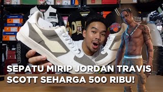 HYPEMANIA  SEPATU INI MIRIP JORDAN TRAVIS SCOTT [upl. by Nibram183]