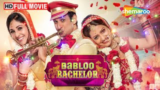 Babloo Bachelor Full HD Movie  Sharman Joshi Superhit Movie  Tejashree Pradhan  Pooja Chopra [upl. by Ydnarb]