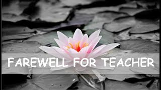 Farewell Quotes For Teacher – Wishes and Messages Status  Goodbye Quotes for Teachers [upl. by Desirae15]