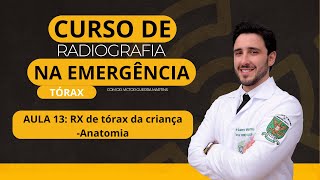 RX tórax da criança  Anatomia [upl. by Kera]