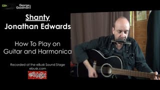 Jonathan Edwards Shanty Lesson on Harp N Guitar [upl. by Edouard]