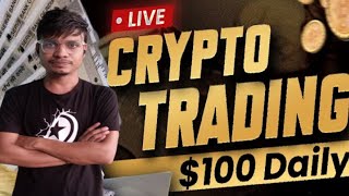 LIVE CRYPTO TRADING 28 JUNE  100 DAILY EARNING  BITCOIN amp ETHIRUM UK09TRADER [upl. by Yenetruoc]