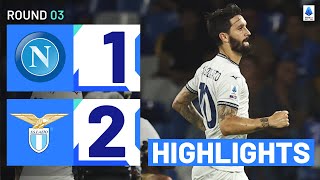 NapoliLazio 12  Biancocelesti stun champions Goals amp Highlights  Serie A 202324 [upl. by Ruyam]