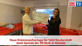 Neue Kistenwaschanlage für Tafel Norderstedt dank Spende der VR Bank in Holstein [upl. by Artemisa]