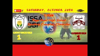 ISSA Schoolboy DaCosta Cup Competition Glenmuir High vs Garvey Maceo High Round Of 16 [upl. by Koerner]