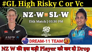 New Zealand Women vs Sri Lanka Women Dream11 Team  Women WC NZ w vs SL w Dream11 Prediction [upl. by Hamachi]