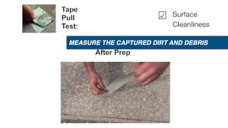 Tape Pull Test for Concrete and Pavement SurfacePrep Inspection [upl. by Rabush934]